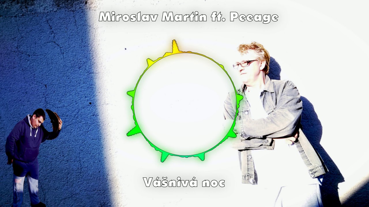 Miroslav Martin ft. PeeAge – Vášnivá noc 2018