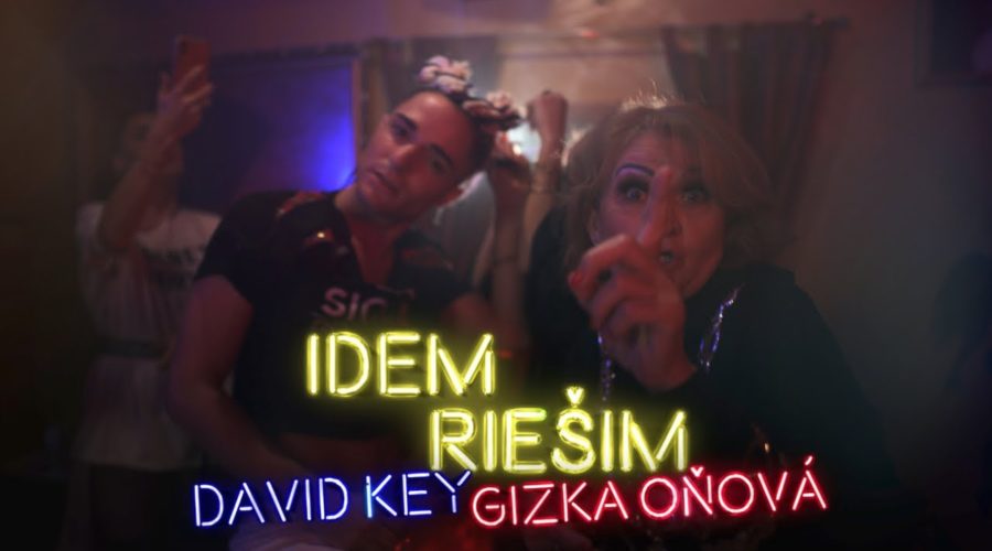 DAVID KEY ft. GIZKA OŇOVÁ – IDEM RIEŠIM