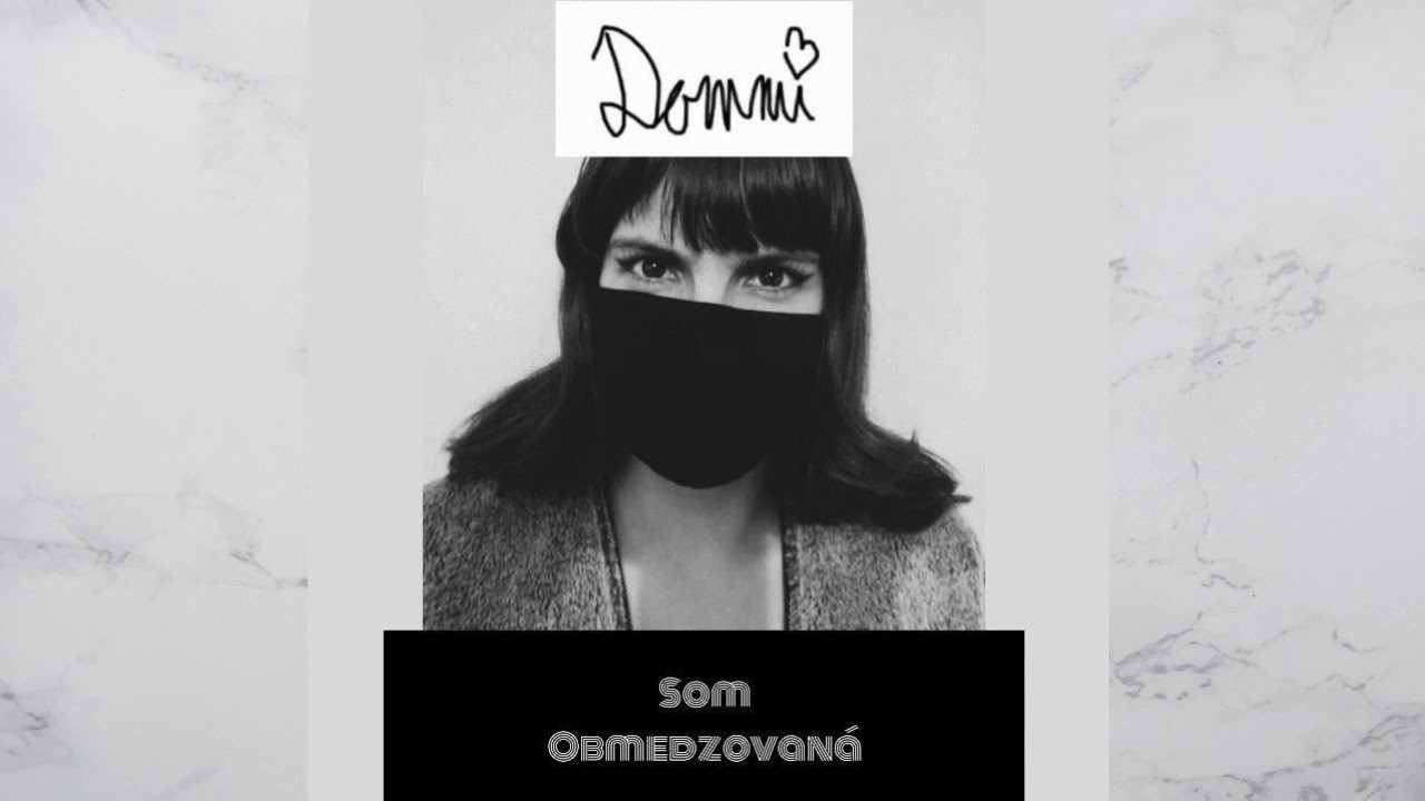 Dommi - Som Obmedzovaná (Official Audio)