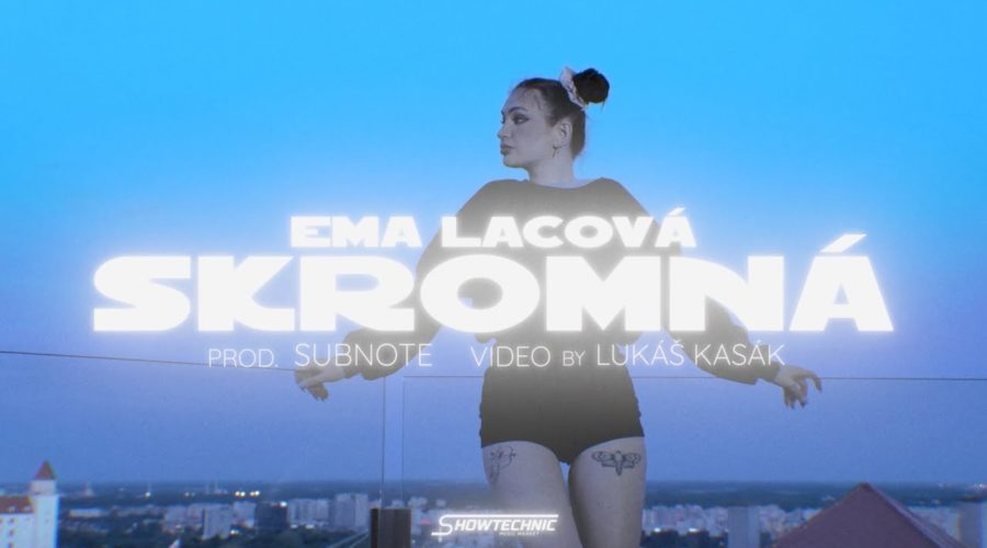 EMA LACOVÁ - SKROMNÁ (Official Video)