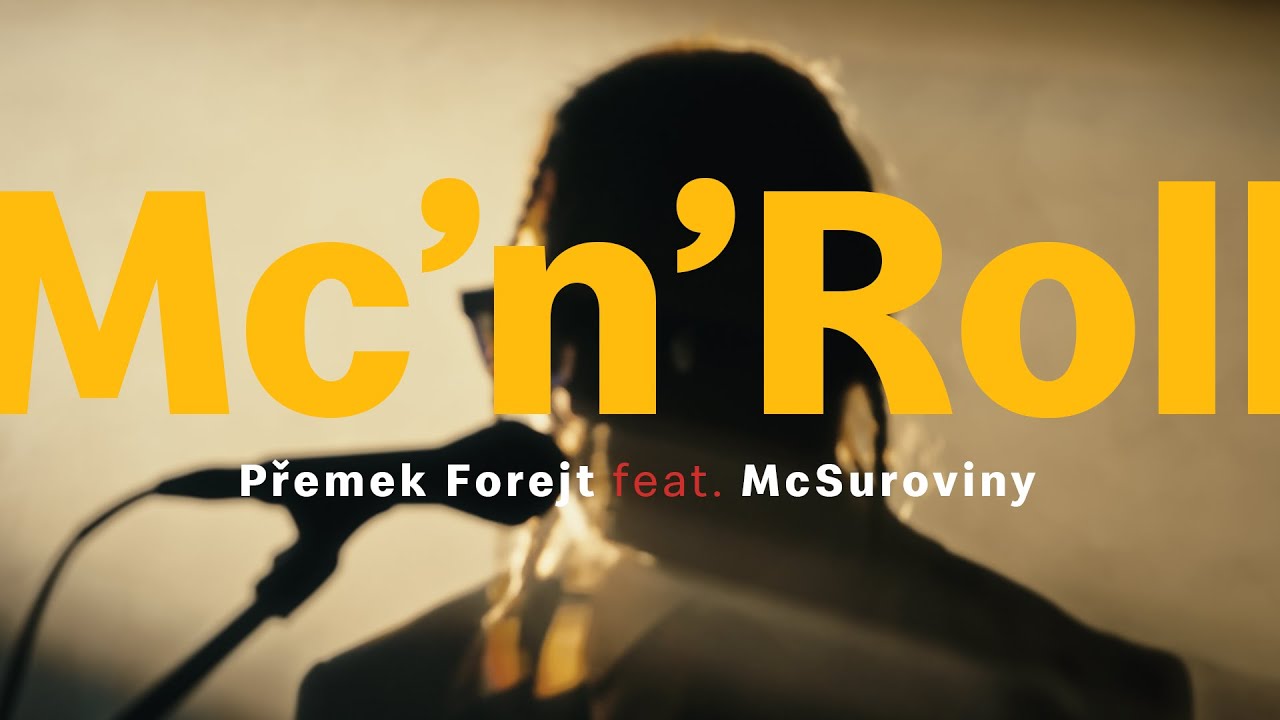 Mc'n'Roll - Přemek Forejt feat. McSuroviny (official music video)
